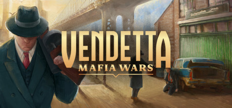 宿怨:黑帮生涯/Vendetta: Mafia Wars
