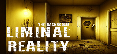 幕后:阈限现实/The Backrooms: Liminal Reality
