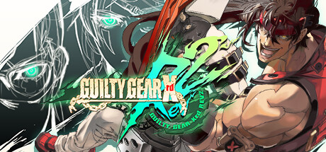 罪恶装备:启示者2/GUILTY GEAR Xrd REV 2(V1.02)