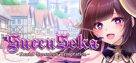 SuccuSeka:抵制魅魔的诱惑/SuccuSeka: Resist Succubus Temptation