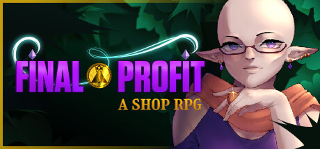 最终利润:商店角色扮演游戏/Final Profit: A Shop RPG