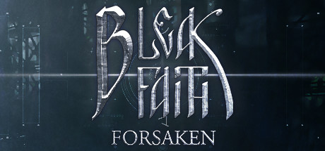 枯瑟信仰:放逐者/Bleak Faith: Forsaken(V20240811)