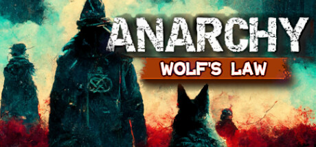 无政府状态：沃尔夫定律/Anarchy: Wolf’s law(V0.9.978.1712)