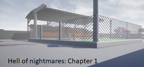 噩梦地狱：第一章/Hell Of Nightmares: Chapter 1