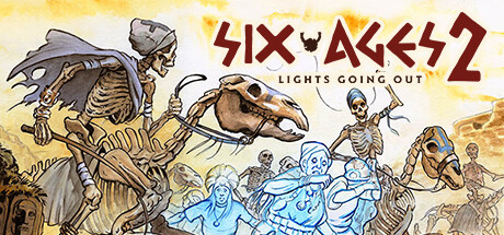 六个时代2:熄灭之灯/Six Ages 2: Lights Going Out(V1.0.2)
