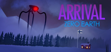 降临:零号地球/ARRIVAL: ZERO EARTH