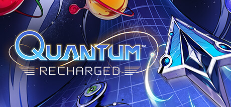量子:充电/Quantum: Recharged