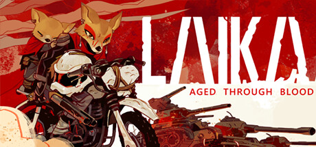 莱卡：岁月之血/Laika: Aged Through Blood(V1.0.14)