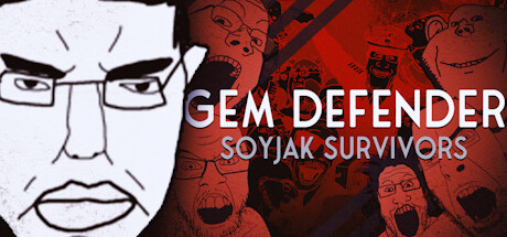宝石守护者:Soyjak 幸存者/Gem Defender: Soyjak Survivors