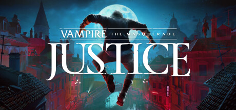 吸血鬼:假面舞会 - 正义/Vampire: The Masquerade - Justice