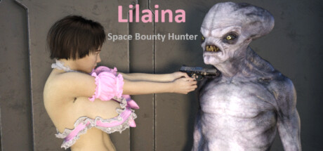 莉莱娜:太空赏金猎人/Lilaina: Space Bounty Hunter