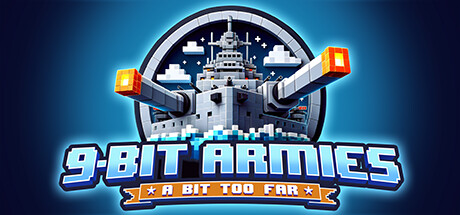 9-Bit Armies: A Bit Too Far(V20250916)