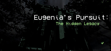 尤金妮亚的追寻:隐藏的遗产/Eugenia’s Pursuit: The Hidden Legacy
