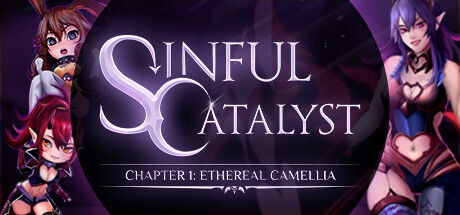 罪恶催化剂CH1:空灵山茶花/Sinful Catalyst CH1: Ethereal Camellia