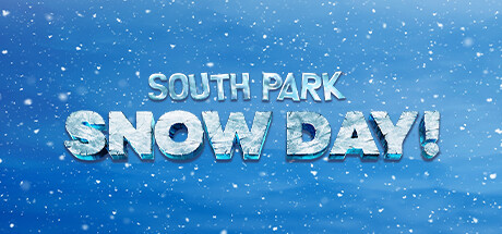 南方公园:下雪天!豪华版/SOUTH PARK: SNOW DAY! Deluxe Edition(V20240627)