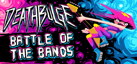 死亡鼓点:乐队之战/Deathbulge: Battle of the Bands(V1.1.0)