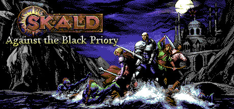 SKALD:攻打黑修院/SKALD: Against the Black Priory