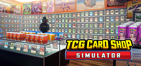 TCG卡牌店模拟器/TCG Card Shop Simulator(V20250120)
