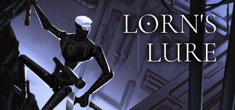 Lorn’s Lure(V20250204)