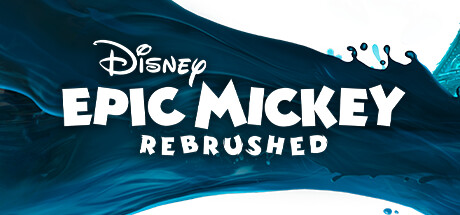 传奇米老鼠:重制版/Disney Epic Mickey: Rebrushed