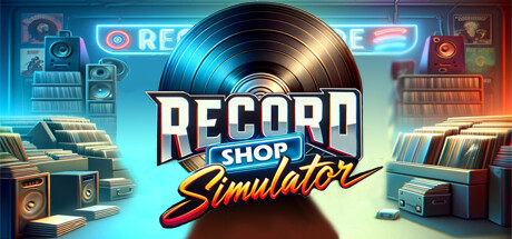 唱片店模拟器/Record Shop Simulator(V20250421)