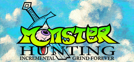 怪物狩猎:永远的增量磨练/Monster Hunting: Incremental Grind Forever