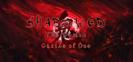 暗影:大江魔王城/Shadowed: The Demon Castle of Ooe
