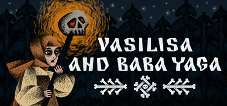 Vasilisa and Baba Yaga(V1.5.7)