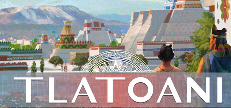 Tlatoani:阿兹特克城/Tlatoani: Aztec Cities