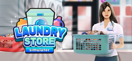 洗衣店模拟器/Laundry Store Simulator(V6.0.7)