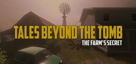 墓外传奇 - 农场的秘密/Tales Beyond The Tomb - The Farm’s Secret