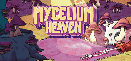 菌丝体天堂/Mycelium Heaven