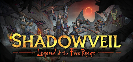 暗影帷幕：《五轮传奇》/Shadowveil: Legend of The Five Rings