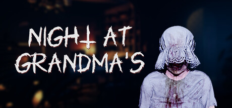 奶奶家的夜晚/Night at Grandma’s