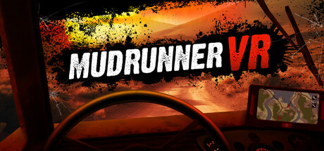 终极越野 VR/MudRunner VR
