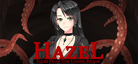 幽域传说:Hazel/Tales From The Under-Realm: Hazel