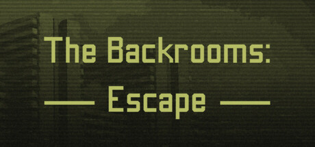 密室：逃脱/The Backrooms: Escape