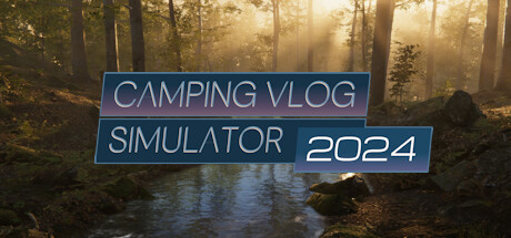 露营 Vlog 模拟器 2024/Camping Vlog Simulator 2024