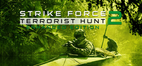 打击力量2：恐怖狩猎/Strike Force 2 - Terrorist Hunt Enhanced Edition