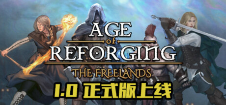 重铸纪元:自由地/Age of Reforging:The Freelands
