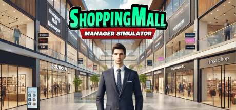 购物中心：经理模拟器/ShoppingMall: Manager Simulator