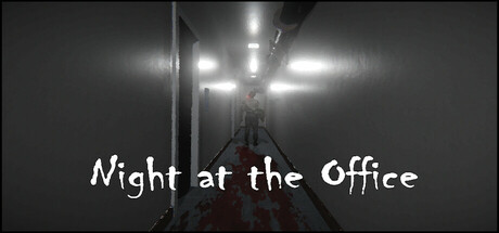办公室之夜/Night at the Office