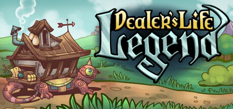 当铺人生传奇/Dealer’s Life Legend(V20250723)