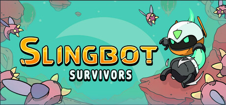 弹射机器人:幸存者/Slingbot Survivors