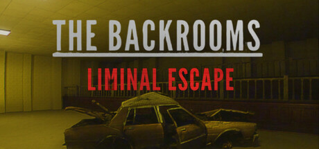 后室:阈限逃生/BACKROOMS LIMINAL ESCAPE