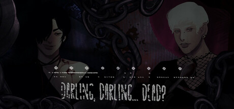 亲爱的,亲爱的……死了吗?/Darling, Darling... Dead?
