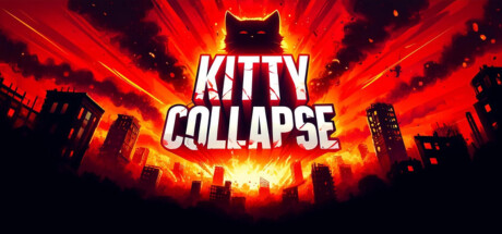 喵喵坍塌/Kitty Collapse