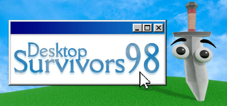 桌面幸存者98/Desktop Survivors 98