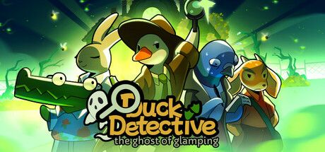鸭子侦探:幽营疑云/Duck Detective: The Ghost of Glamping
