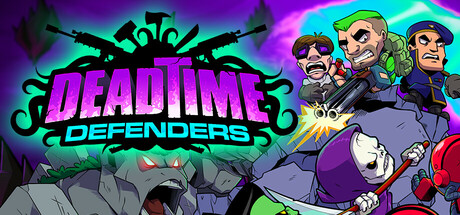 死界守卫者/Deadtime Defenders